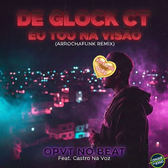 De Glock Ct eu Tou na Visão (ArrochaFunk - Remix)