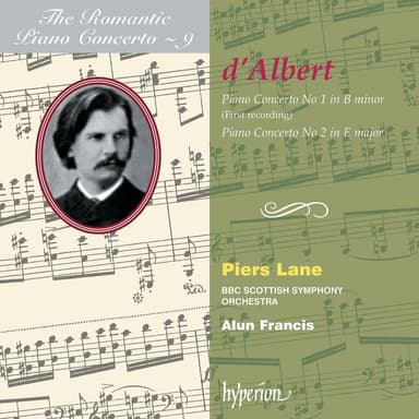 d'Albert: Piano Concerto No. 1 in B Minor, Op. 2: I. Mäßig