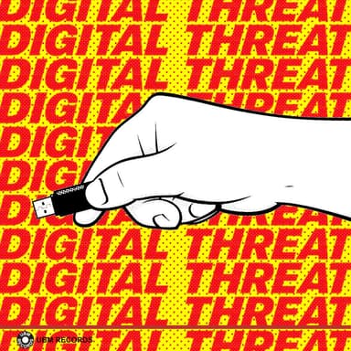 Digital Threat