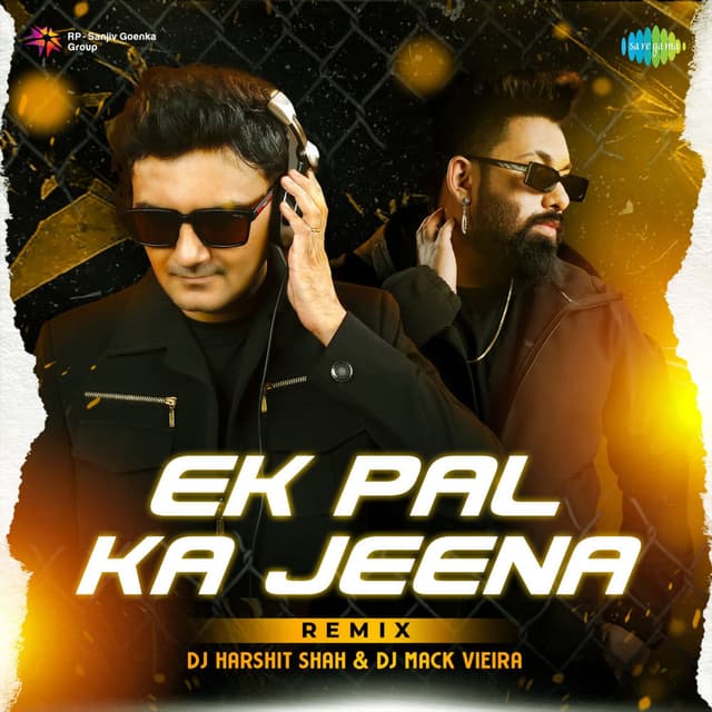 Ek Pal Ka Jeena (Remix)