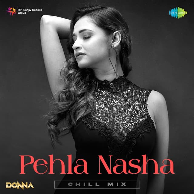 Pehla Nasha (Chill Mix)