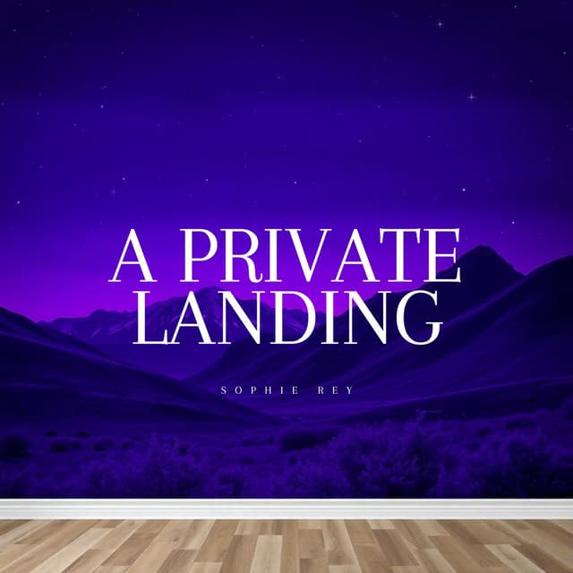 A Private Landing