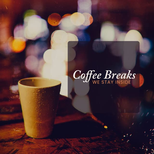 Coffee Breaks