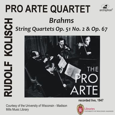 Brahms: String Quartets Opp. 51 & 67 (Live)
