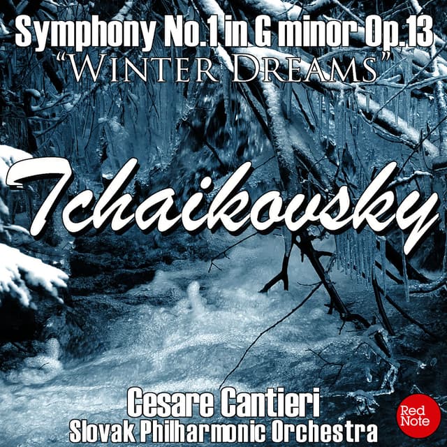 Tchaikovsky: Symphony No.1 in G minor Op.13 "Winter Dreams"