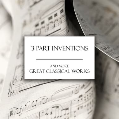 15 Three-part Inventions, BWV 787/801 : J.S. Bach: 15 Three-part Inventions, BWV 787/801: No. 14 in B flat, BWV 800