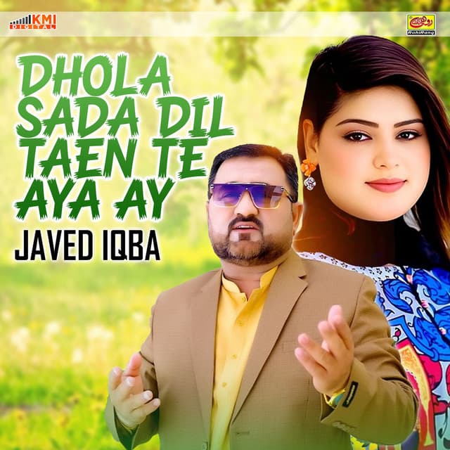 Dhola Sada Dil Taen Te Aya Ay