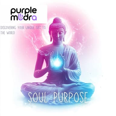 Soul Purpose: Discovering Your Unique Gift to the World