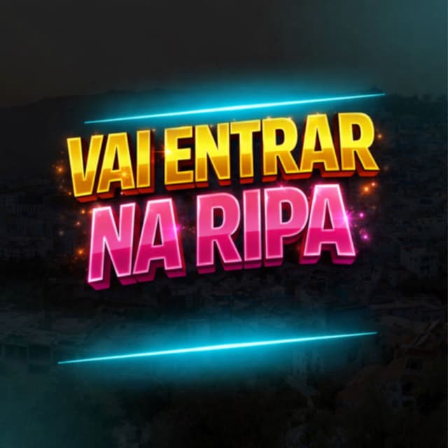 Vai Entrar na Ripa