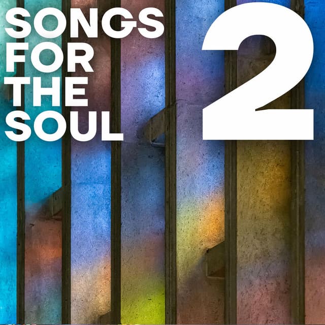 Songs For The Soul 2