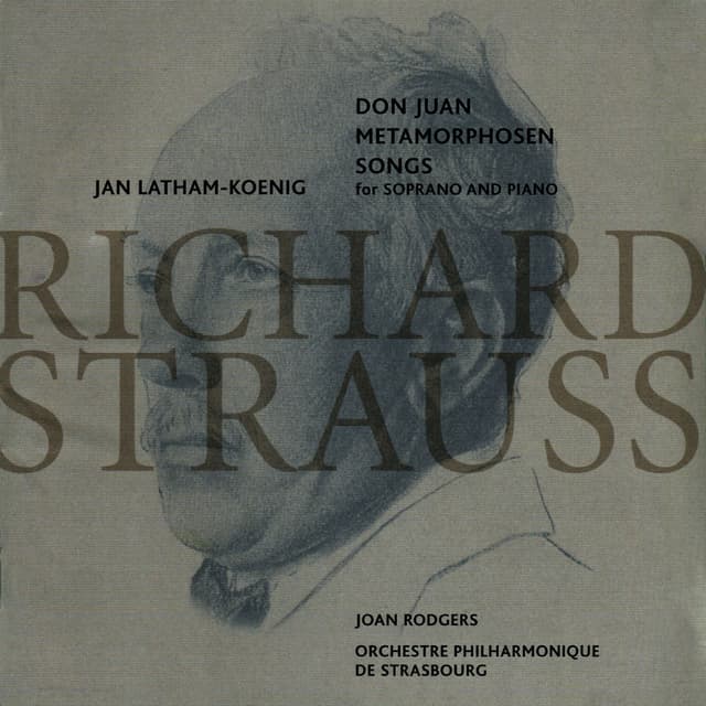 Strauss: Don Juan · Metamorphosen · Songs for Soprano & Piano