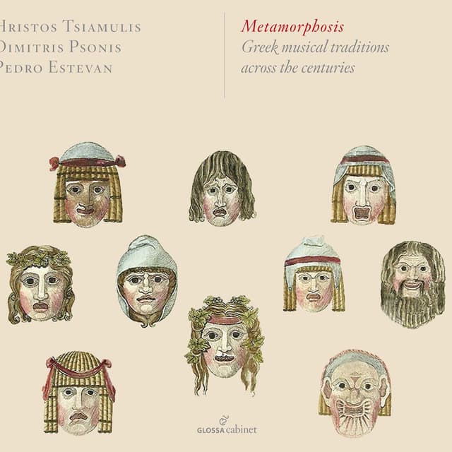 Metamorphosis - Greek Musical Traditions Across the Centuries
