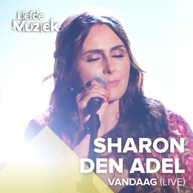 Vandaag (Uit Liefde Voor Muziek) (Live)
