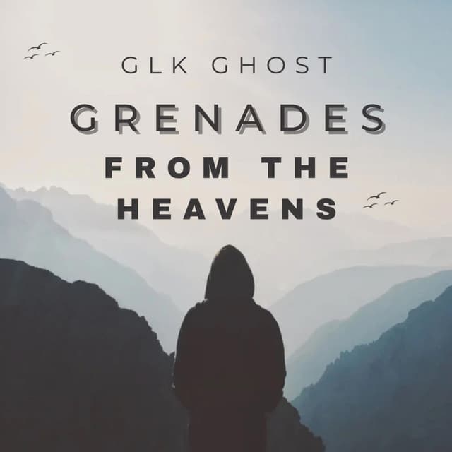 Grenades From The Heavens