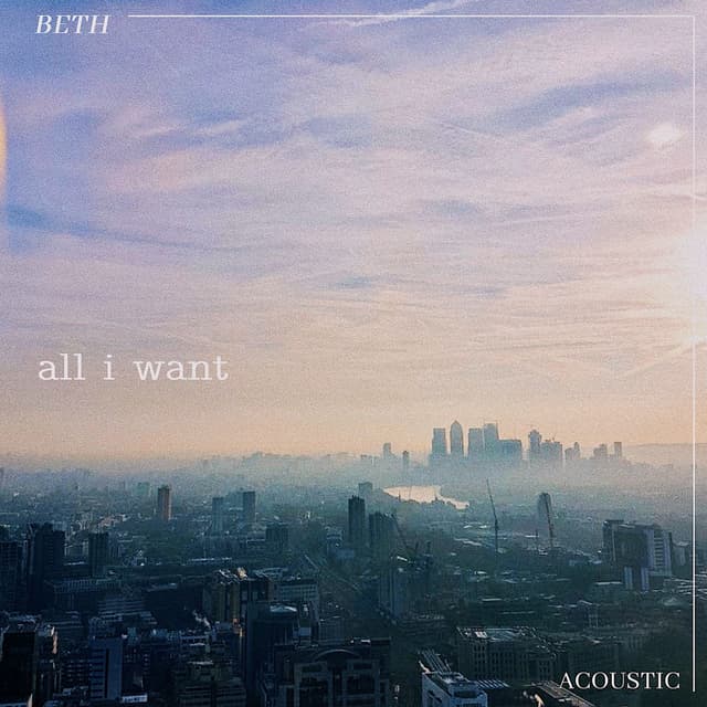 All I Want (Acoustic)