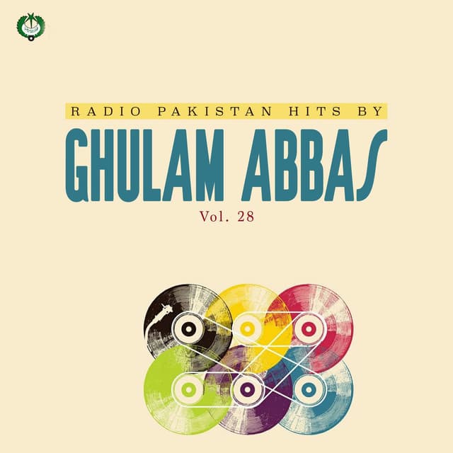 Radio Pakistan Hits By Ghulam Abbas, Vol. 28