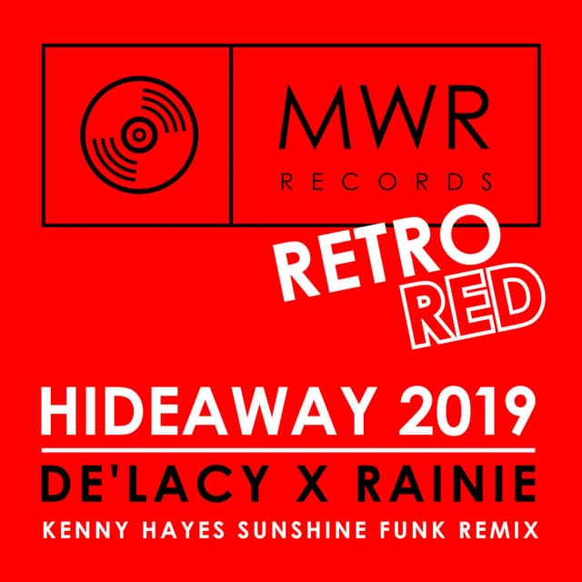 Hideaway 2019 Kenny Hayes Sunshine Funk Remix