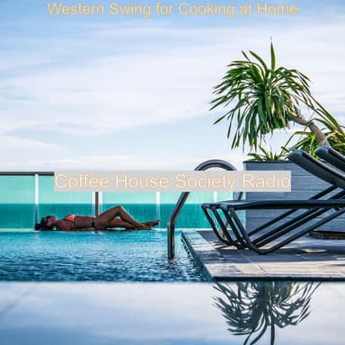 Western Swing for Cooking at Home