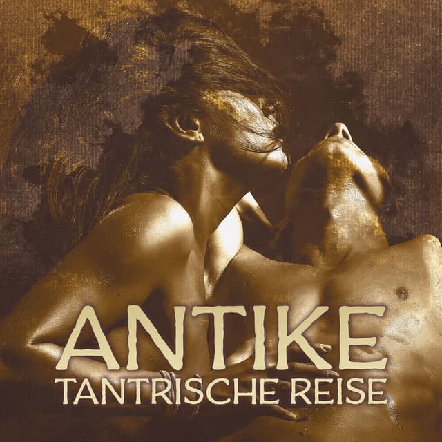 Antike Tantrische Reise