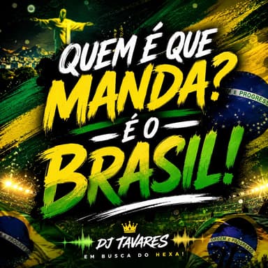 Quem é que manda? é o Brasi! - Músida da Copa 2026