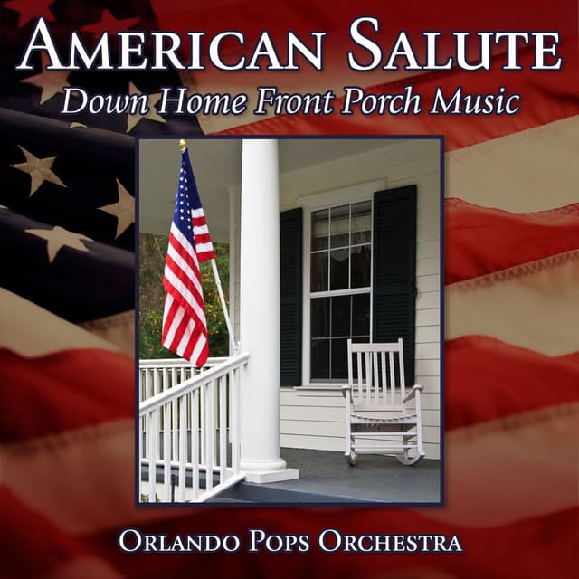 American Salute - Down Home Front Porch Music