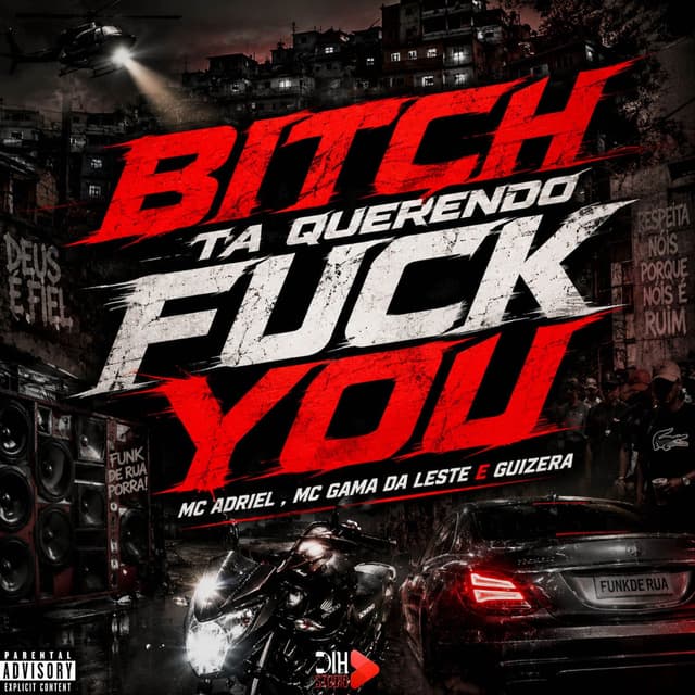 Bitch ta Querendo Fuck You