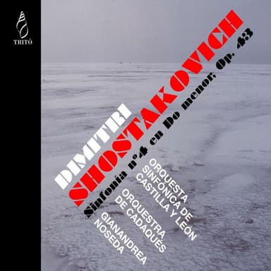 Shostakovich: Sinfonia No. 4 en C Minor, Op. 43