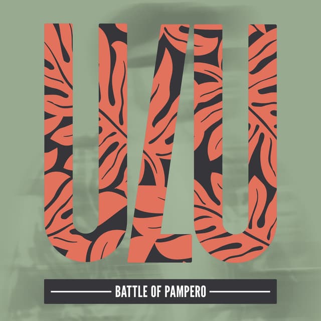 Battle Of Pampero (Edit)