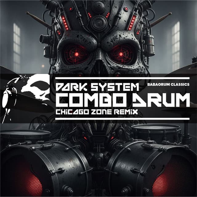 Combo Drum (Chicago Zone Remix)