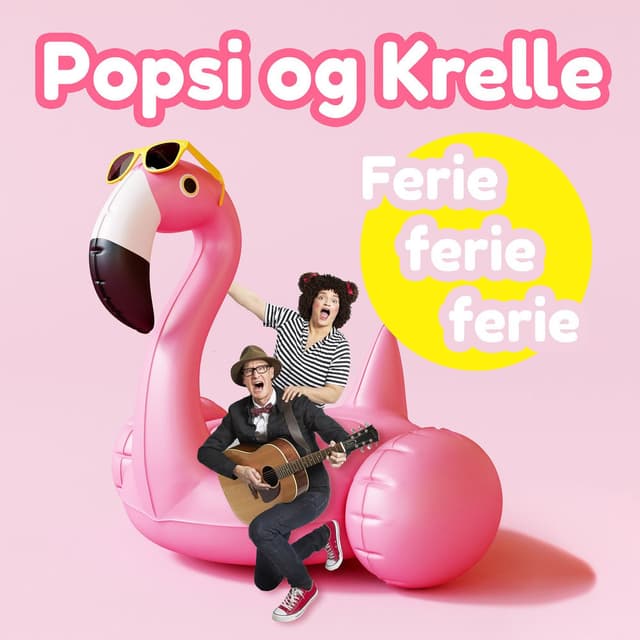 Ferie Ferie Ferie