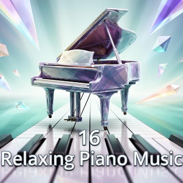 16 Relaxing Piano Music
