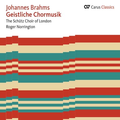 Brahms: Geistliche Chormusik (Carus Classics)