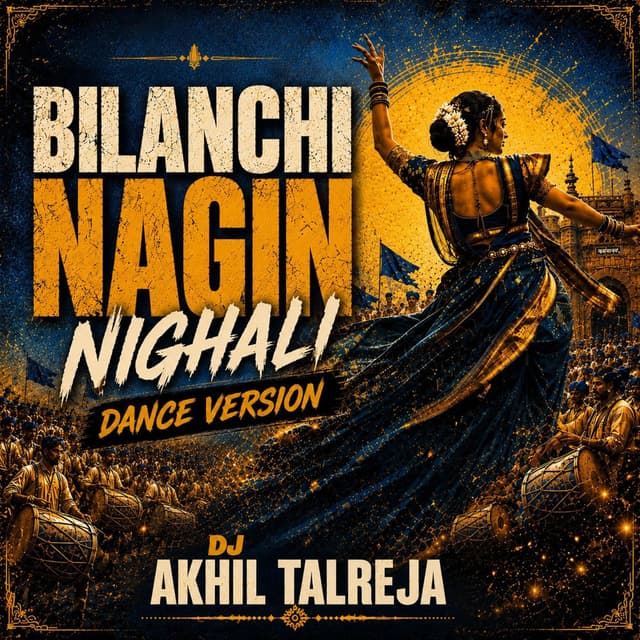 Bilanchi Nagin Nighali (Dance Version)