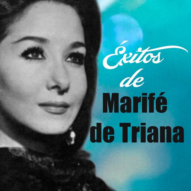 Éxitos de Marifé de Triana