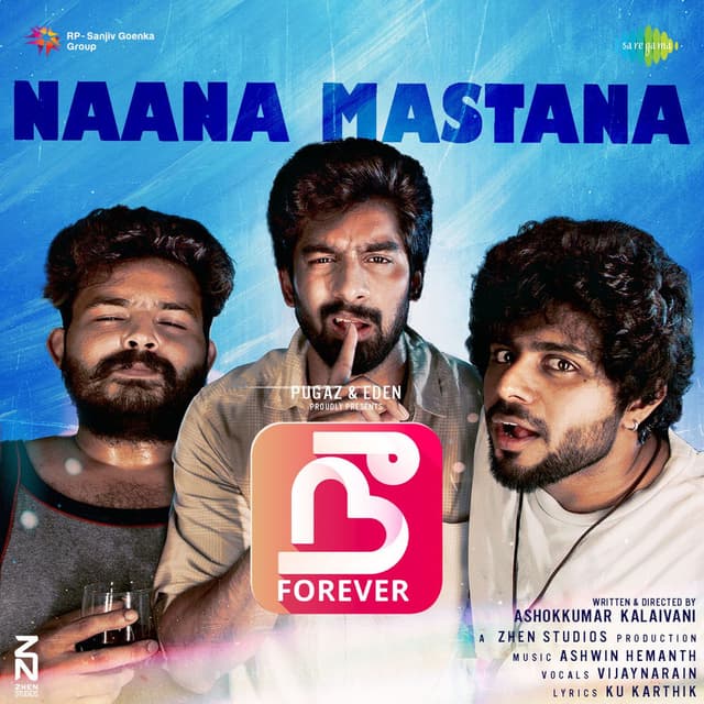 Naana Mastana (From "Nee Forever")