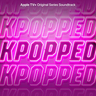 Let Me Blow Ya Mind (from "KPOPPED")