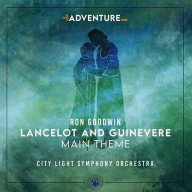 Lancelot and Guinevere (Main Theme)
