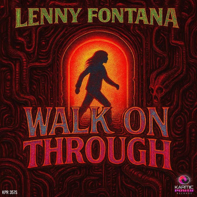Walk On Through