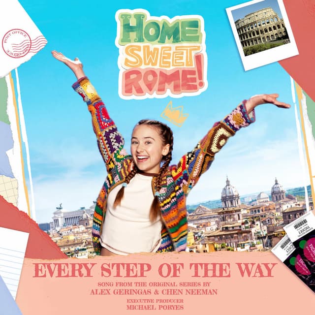 Every Step of the Way (From The Original Series Home Sweet Rome!)