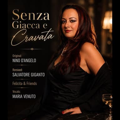 Senza Giacca e Cravata (Special Version)