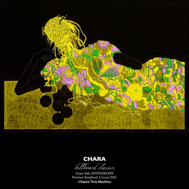 billboard classics Chara 30th ANNIVERSARY Premium Symphonic Concert 2022: Chara's Time Machine