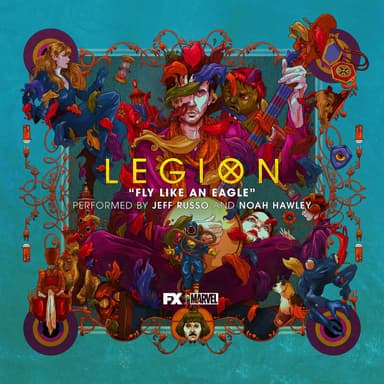 Fly Like an Eagle (From "Legion: Finalmente Season 3 ")