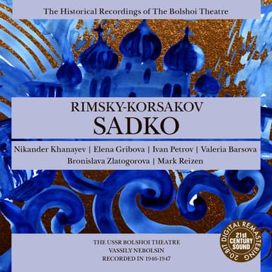 Rimsky-Korsakov: Sadko (Nebolsin)
