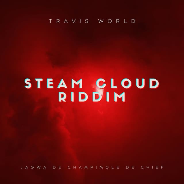 Steam Cloud Riddim