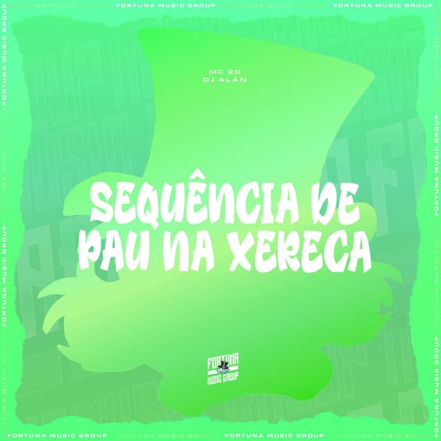 Sequência de Pau na Xereca