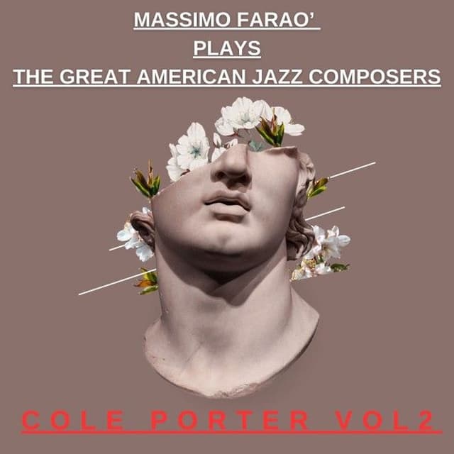 Massimo Farao' plays The Great American Jazz Composers -Cole Porter Vol 2