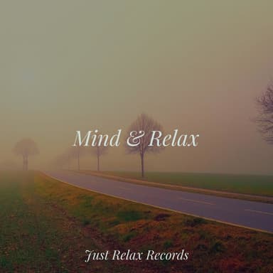 Mind & Relax