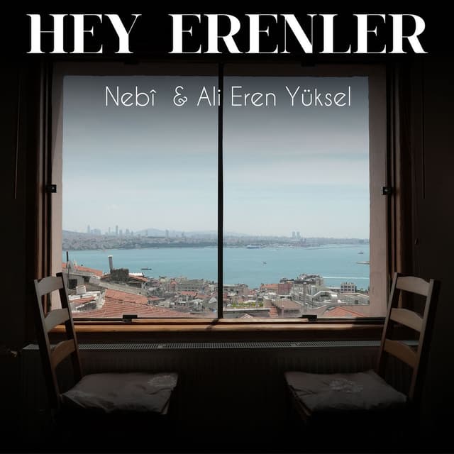 Hey Erenler