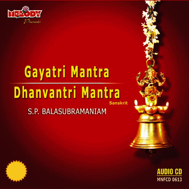 GAYATRI / DHANVANTRI MANTRA (DIVINE CHANTS )