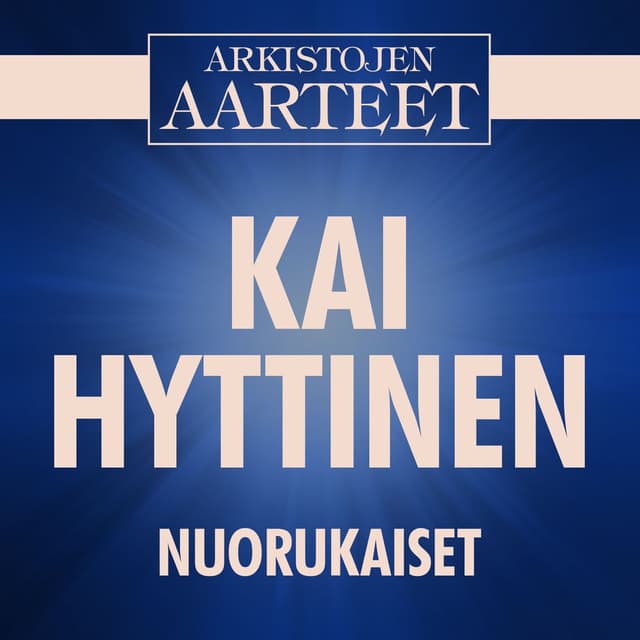 Arkistojen Aarteet - Nuorukaiset